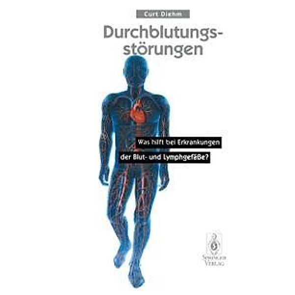 Durchblutungsstörungen, Curt Diehm