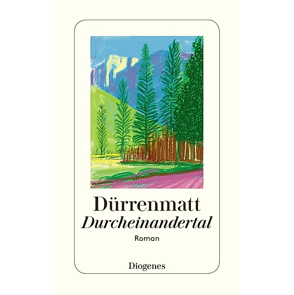 Durcheinandertal / Diogenes Taschenbücher, Friedrich Dürrenmatt