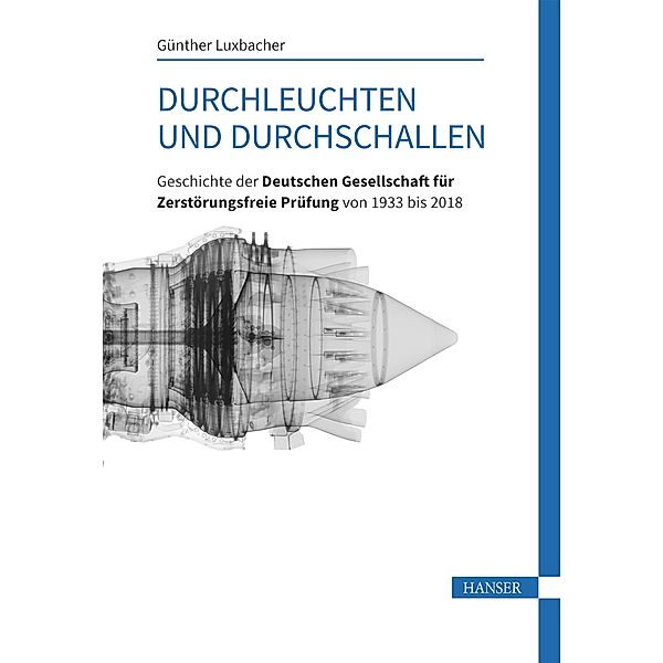 Durchleuchten und Durchschallen