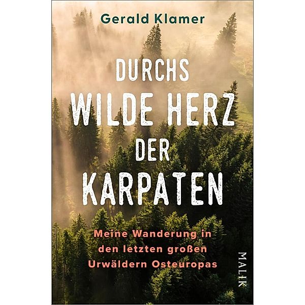 Durchs wilde Herz der Karpaten, Gerald Klamer