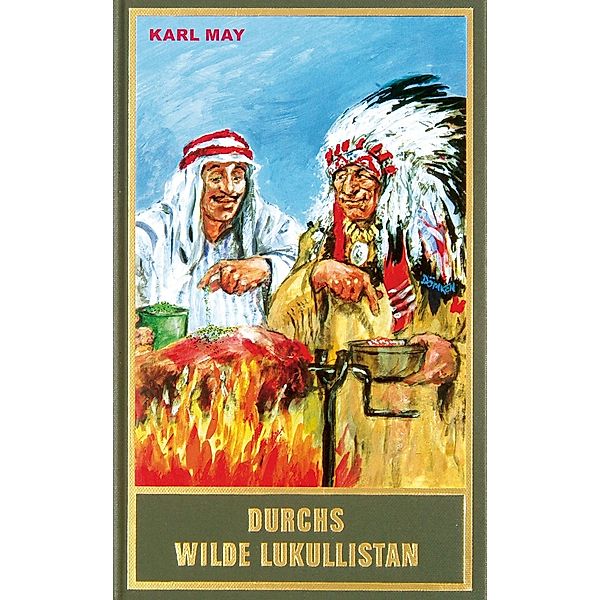 Durchs wilde Lukullistan, Karl May