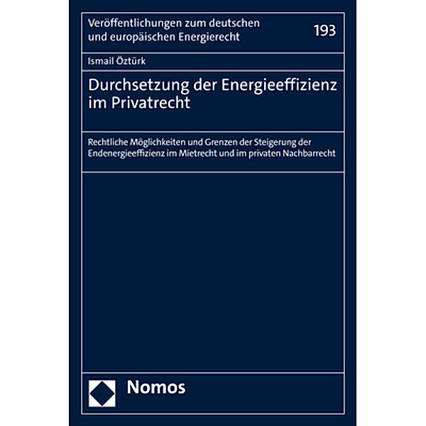 Durchsetzung der Energieeffizienz im Privatrecht, Ismail Öztürk