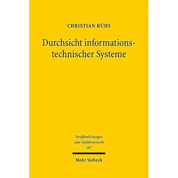 Durchsicht informationstechnischer Systeme, Christian Rühs