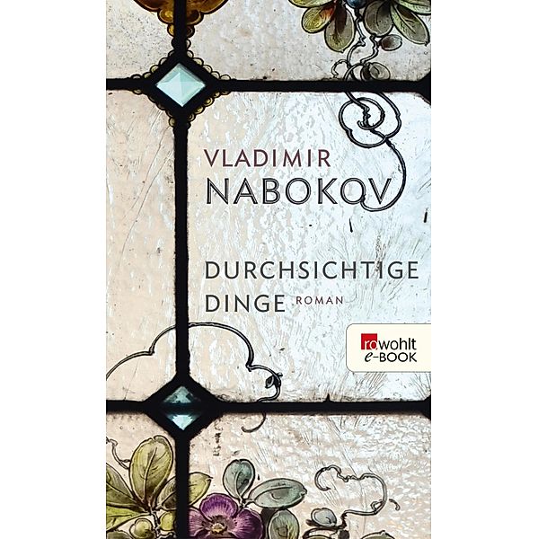 Durchsichtige Dinge, Vladimir Nabokov