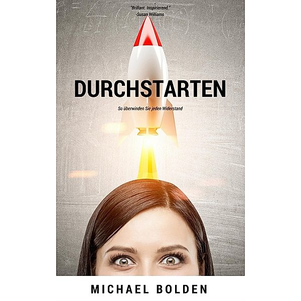 Durchstarten, Michael Bolden