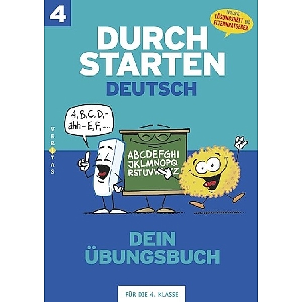 Durchstarten Deutsch - Dein Übungsbuch4. Klasse, Eva Eibl, Leopold Eibl
