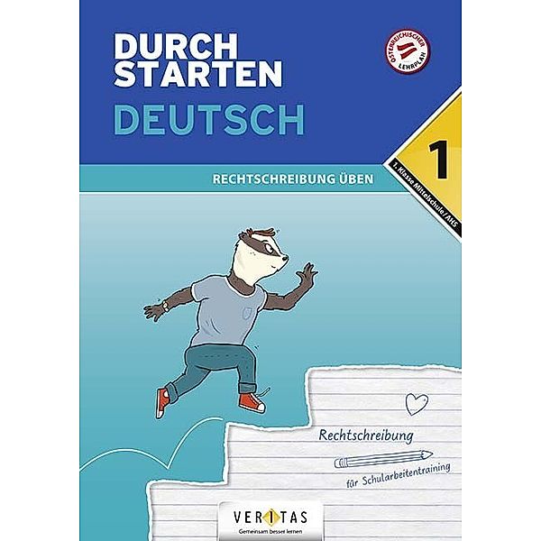 Durchstarten - Deutsch - Mittelschule/AHS - 1. Klasse, Gernot Blieberger