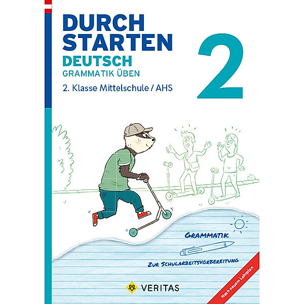 Durchstarten - Deutsch - Mittelschule/AHS - 2. Klasse, Durchstarten - Deutsch - Mittelschule/AHS - 2. Klasse