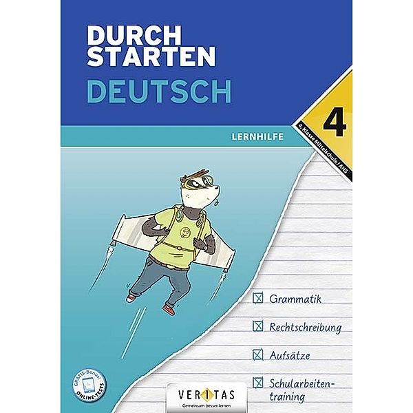 Durchstarten - Deutsch - Mittelschule/AHS - 4. Klasse, Durchstarten - Deutsch - Mittelschule/AHS - 4. Klasse