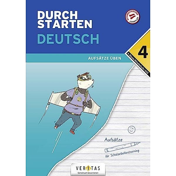 Durchstarten - Deutsch - Mittelschule/AHS - 4. Klasse, Durchstarten - Deutsch - Mittelschule/AHS - 4. Klasse