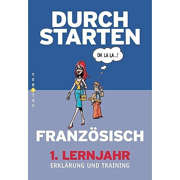 Durchstarten - Französisch - Neubearbeitung - 1. Lernjahr, Beatrix Rosenthaler