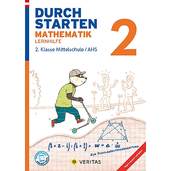 Durchstarten - Mathematik - Mittelschule/AHS - 2. Jahrgangsstufe, Durchstarten - Mathematik - Mittelschule/AHS - 2. Jahrgangsstufe