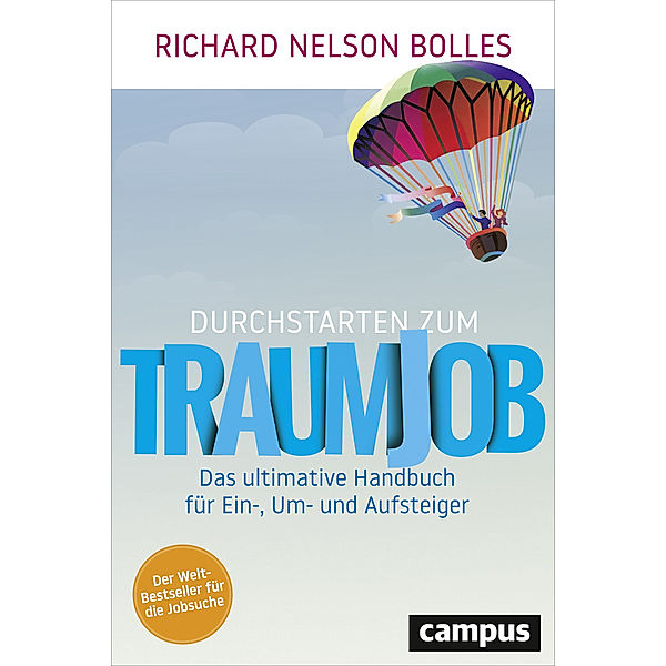 Durchstarten zum Traumjob, Richard N. Bolles