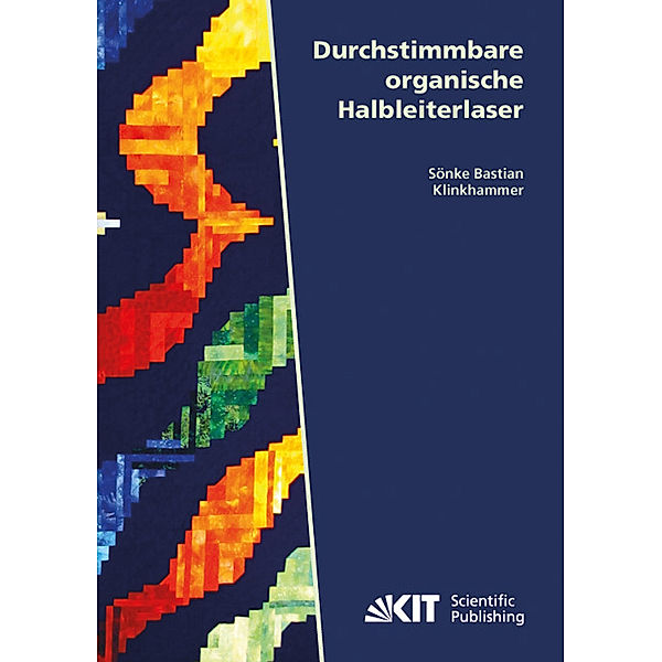 Durchstimmbare organische Halbleiterlaser, Sönke Klinkhammer