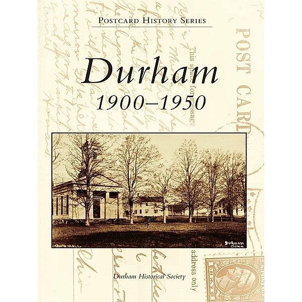 Durham, Durham Historical Society