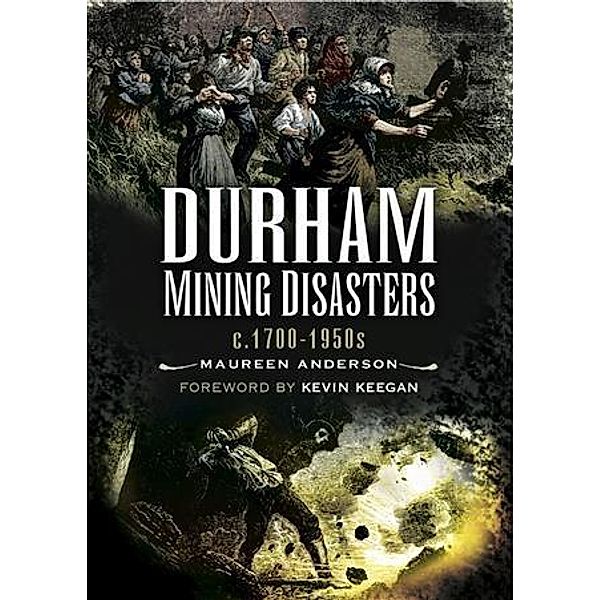 Durham Mining Disasters, Maureen Anderson