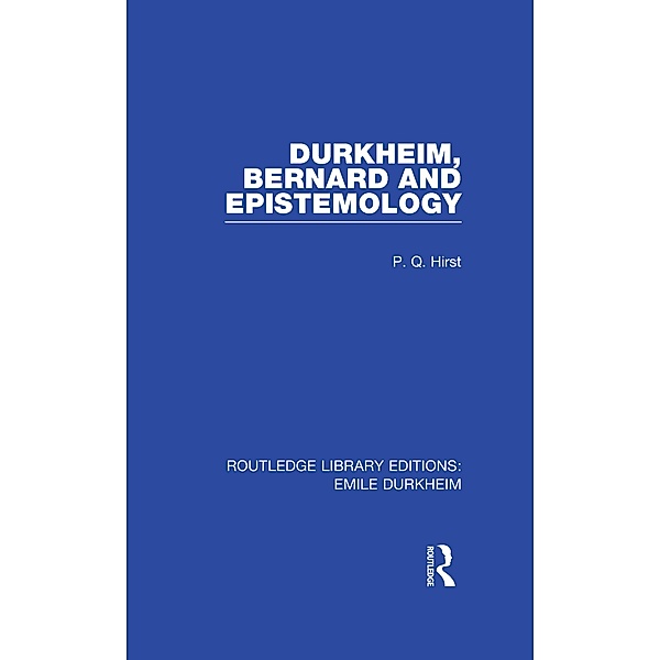 Durkheim, Bernard and Epistemology, Paul Q. Hirst