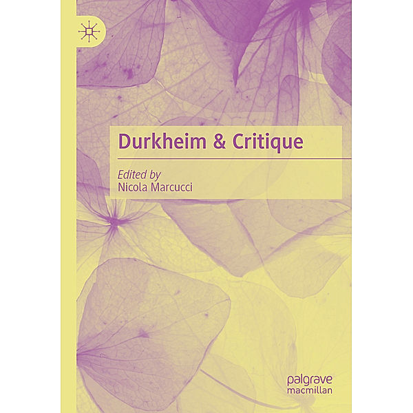 Durkheim & Critique