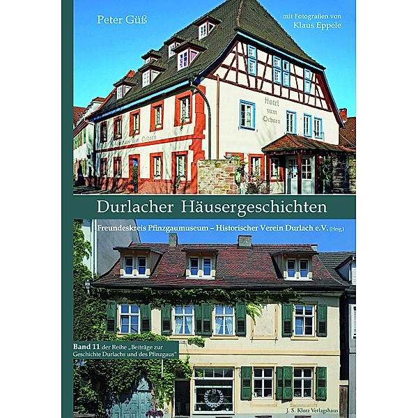 Durlacher Häusergeschichten, Peter Güss