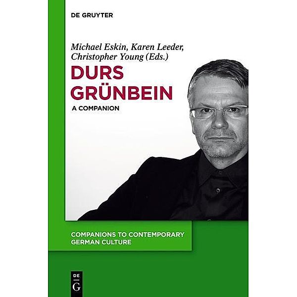 Durs Grünbein / Companions to Contemporary German Culture Bd.2