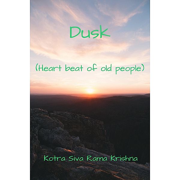 Dusk, Kotra Siva Rama Krishna