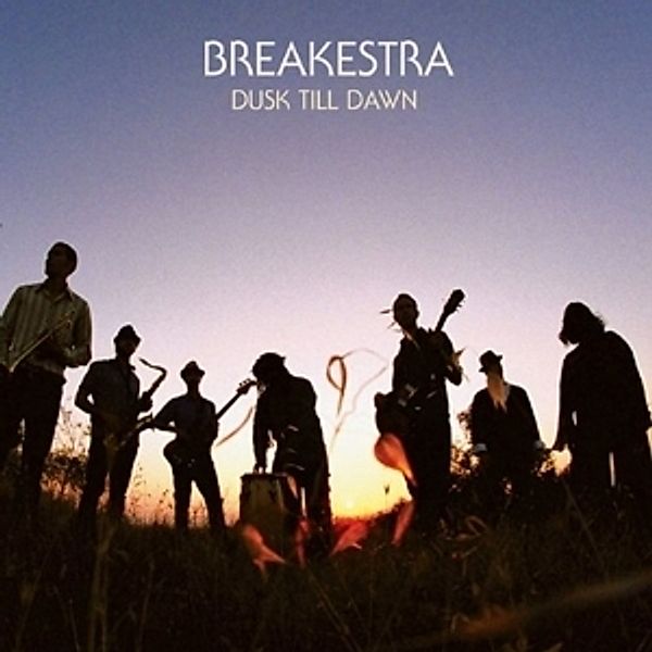 Dusk Til Dawn (2lp) (Vinyl), Breakestra