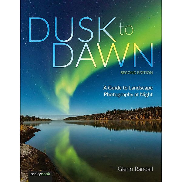 Dusk to Dawn, 2nd Edition, Glenn Randall