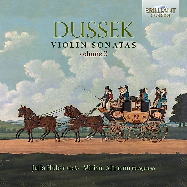 Dussek:Violin Sonatas,Volume 3, Miriam Altmann, Julia Huber