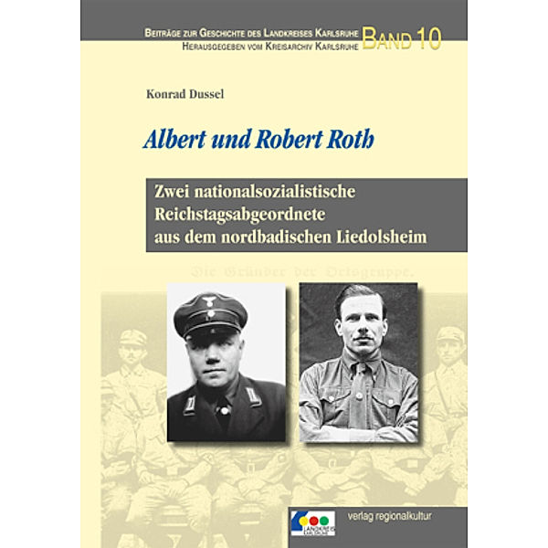 Dussel, K: Albert und Robert Roth, Konrad Dussel