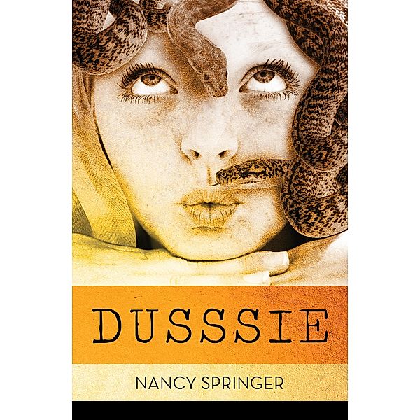 Dusssie, Nancy Springer