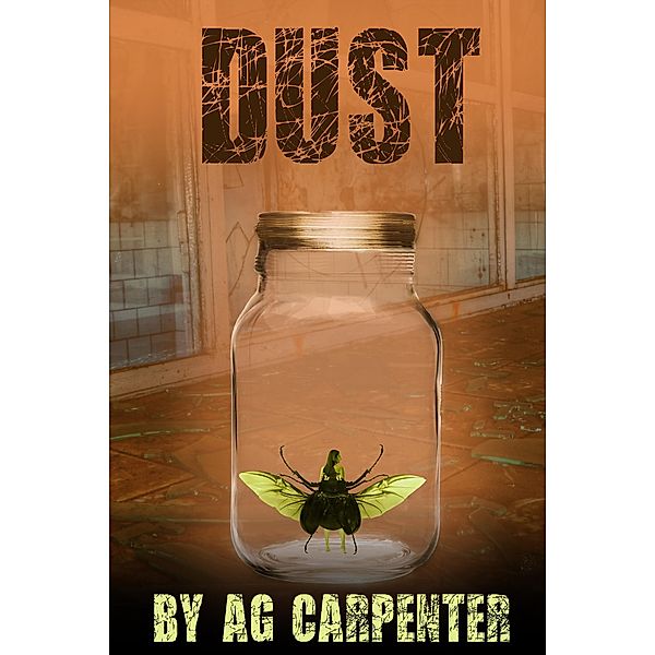 Dust, A. G. Carpenter