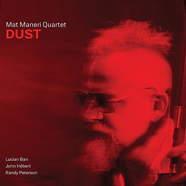 Dust, Mat Maneri Quartet