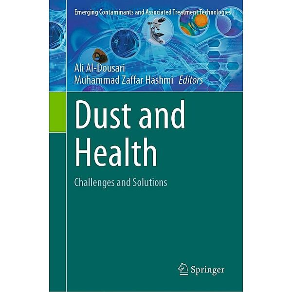 Dust and Health / Emerging Contaminants and Associated Treatment Technologies