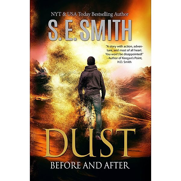 Dust: Before and After / S.E. Smith, S. E. Smith