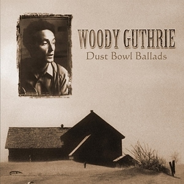 Dust Bowl Ballads (Vinyl), Woody Guthrie