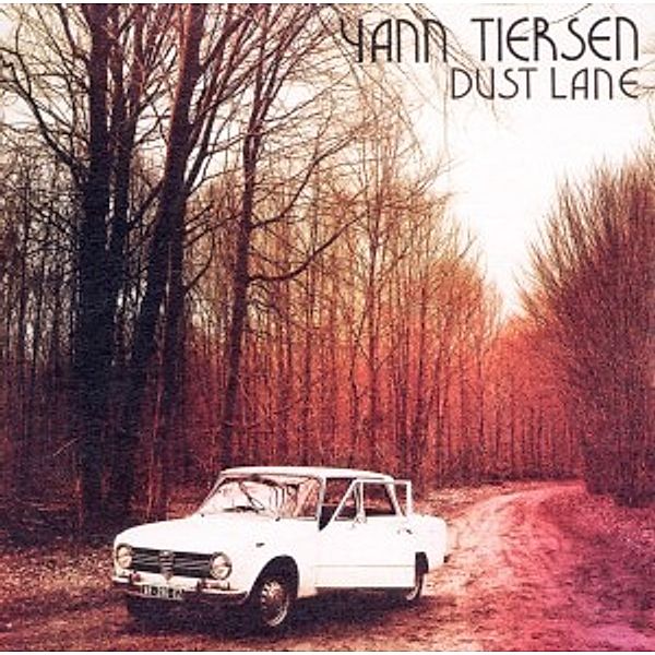 Dust Lane, Yann Tiersen