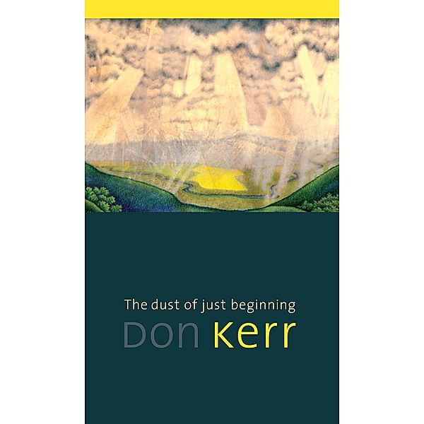 dust of just beginning / Mingling Voices, Don Kerr