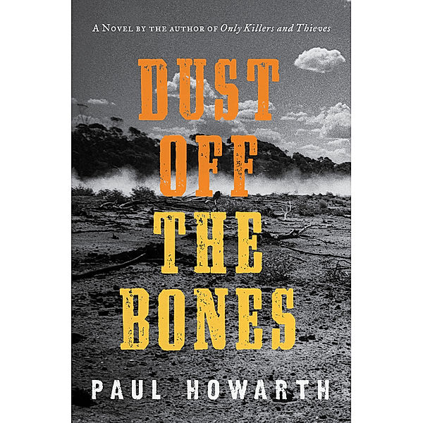 Dust Off the Bones, Paul Howarth