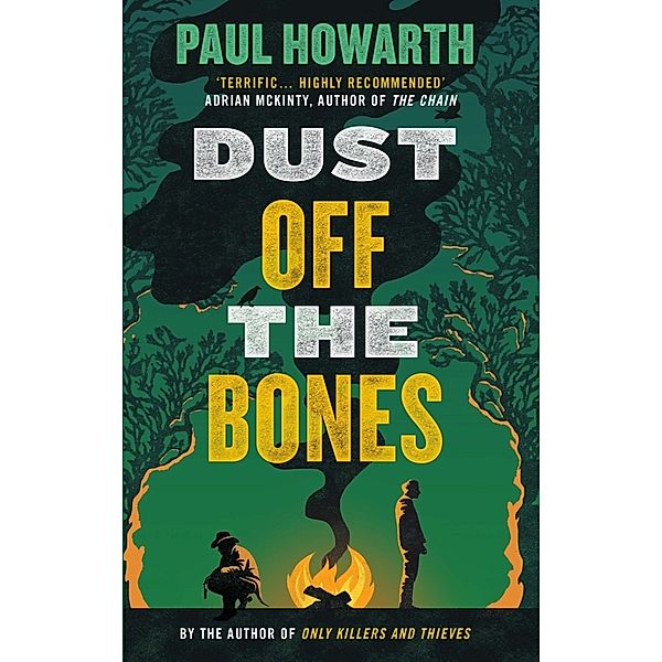 Dust Off the Bones, Paul Howarth