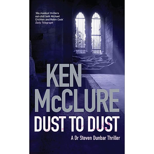 Dust to Dust, Ken McClure