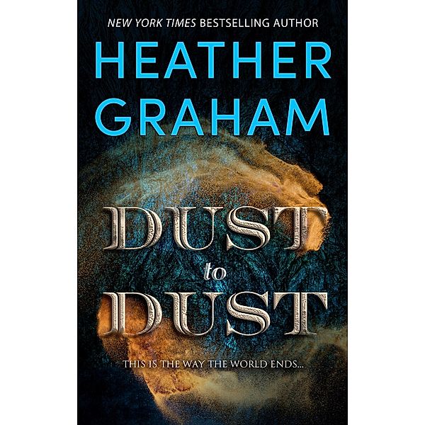 Dust to Dust / The Prophecy Bd.1, Heather Graham