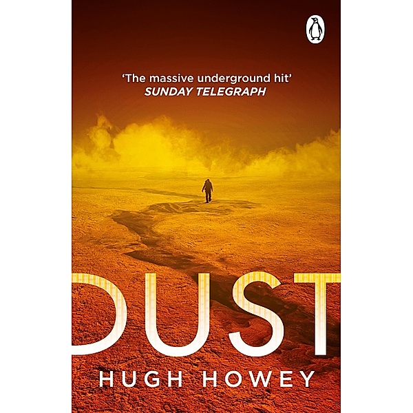 Dust / Wool Trilogy Bd.3, Hugh Howey