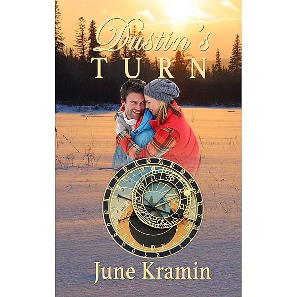 Dustin's Turn (Dustin Time, #2) / Dustin Time, June Kramin
