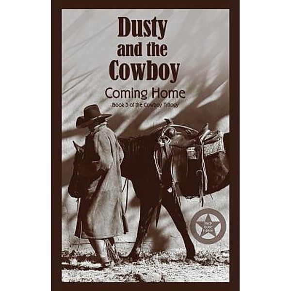 Dusty and the Cowboy 3 / Dusty and the Cowboy Bd.3, T. W. Lawrence