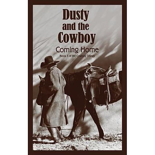 Dusty and the Cowboy 3 / Dusty and the Cowboy Bd.3, T. W. Lawrence