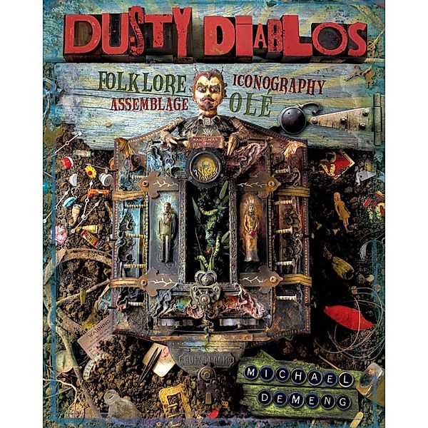 Dusty Diablos, Michael Demeng