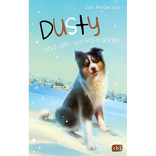 Dusty und das Winterwunder / Dusty Bd.4, Jan Andersen