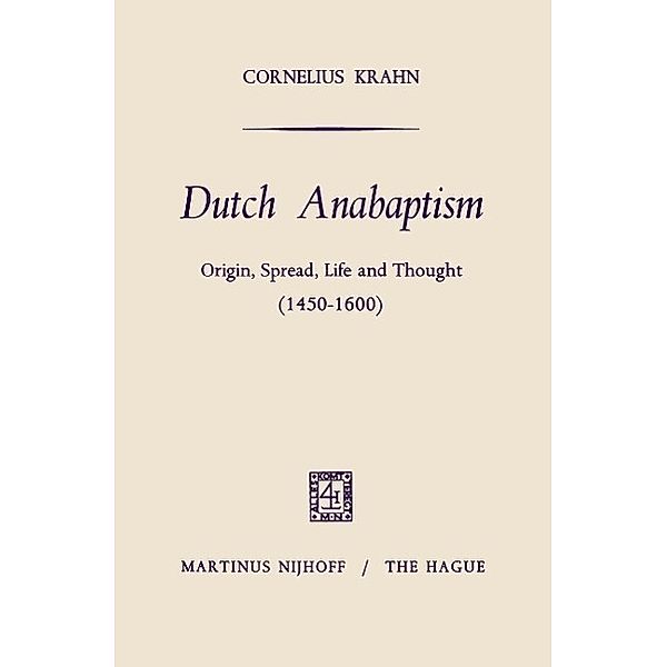 Dutch Anabaptism, Cornelius Krahn