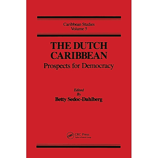 Dutch Caribbean:Prospects Demo, Betty N Sedoc- Dahlberg