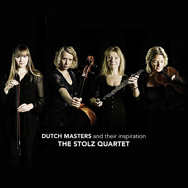 Dutch Masters, Stolz Quartet